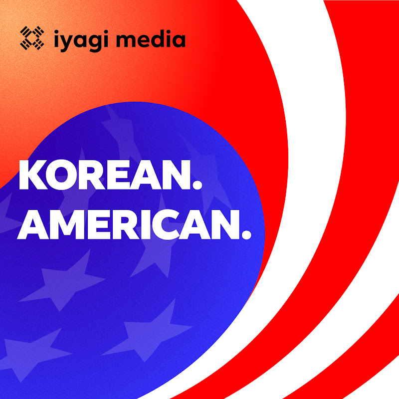 Korean. American. Podcast cover art