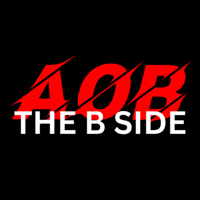 AOB The B Side