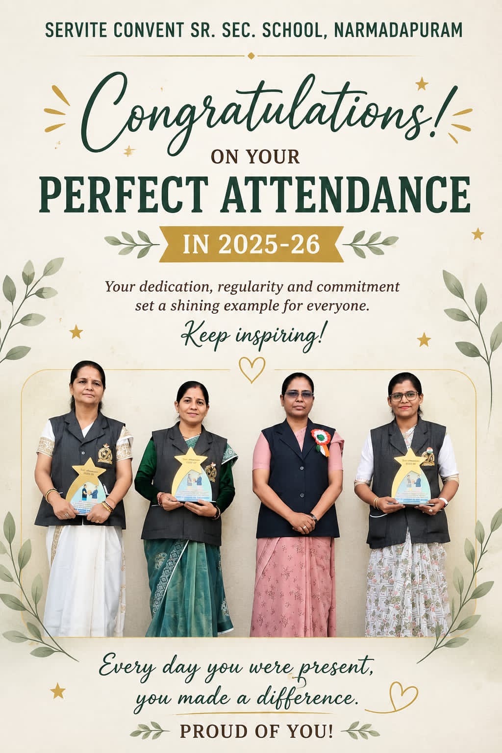 #PerfectAttendance #DedicatedTeachers #TeacherAppreciation #ServiteConventNarmad