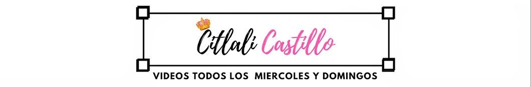 Citlali Castillo YouTube channel avatar
