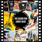 The Classic Film Lovers Guide