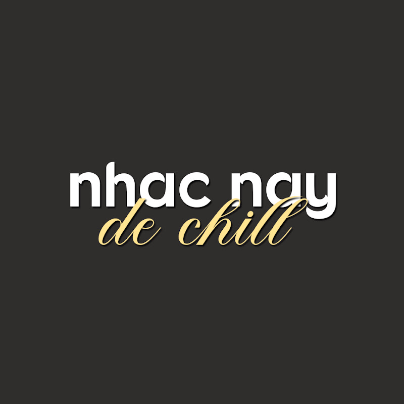 nhac nay de chill