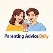Parenting Advice Daily