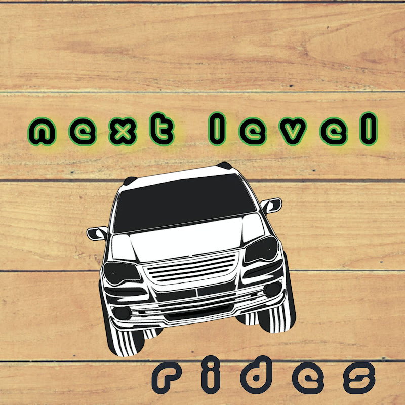 NEXT LEVEL RIDES