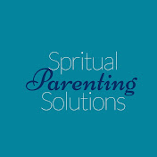 Spiritual Parenting Solutions