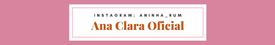 Ana Clara Oficial YouTube channel avatar