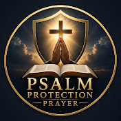 Psalm Protection Prayer