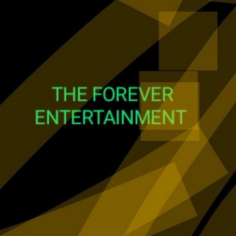the forever entertainment
