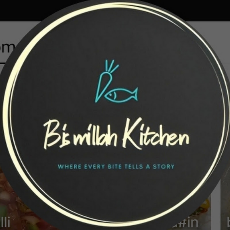 Bismillah Kitchen 