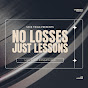 No Losses Just Lessons Show logo