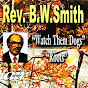 Reverend B.W. Smith - หัวข้อ
