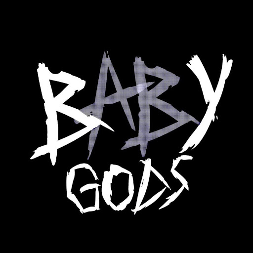 Baby Gods