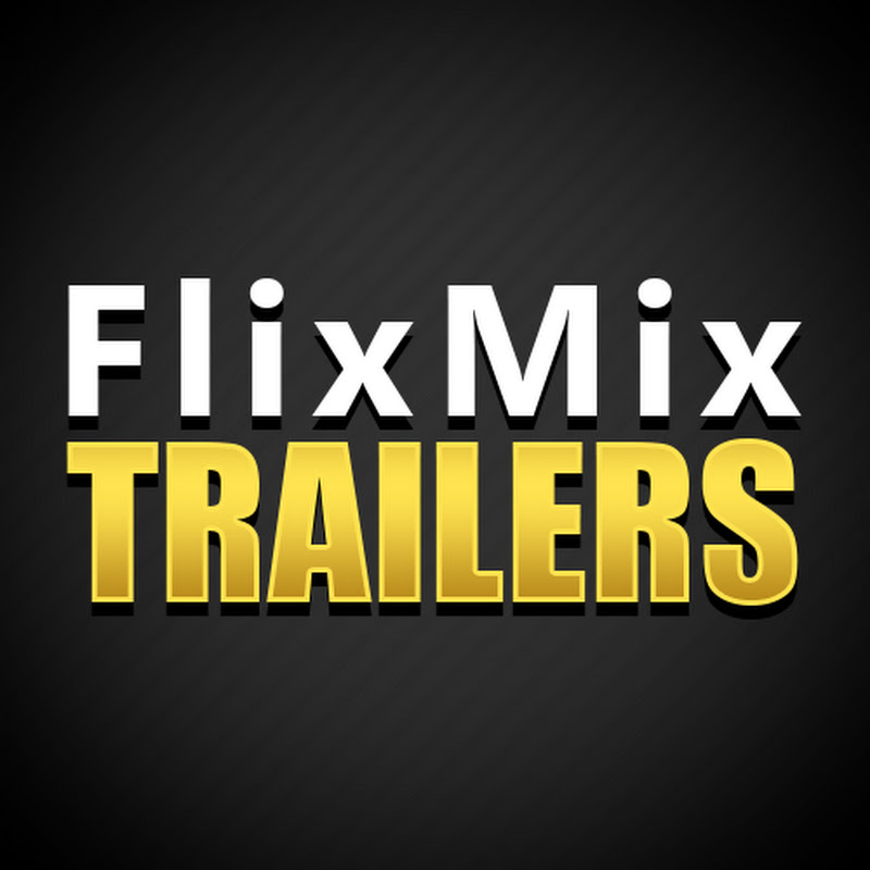 FlixMix Trailers