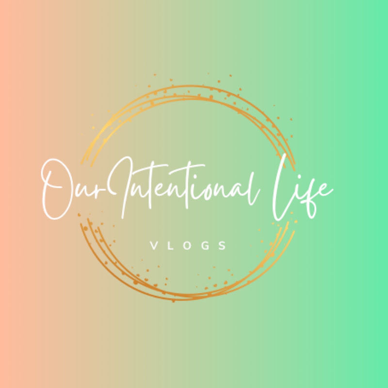 Our Intentional Life