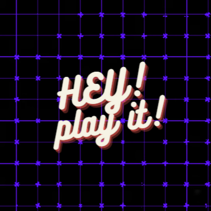 Hey! Play It!