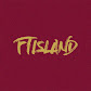 FTISLAND (FT아일랜드)