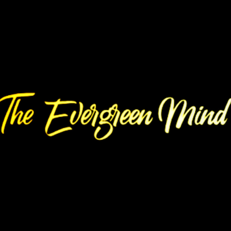 The Evergreen Mind