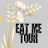 Eat Me Tour