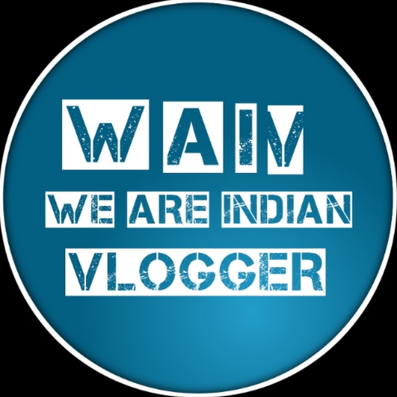 We Are Indian Vlogger