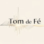 Tom de Fé