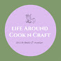 Life Around Cook n Craft logo