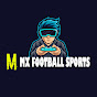 Mx Football Sports