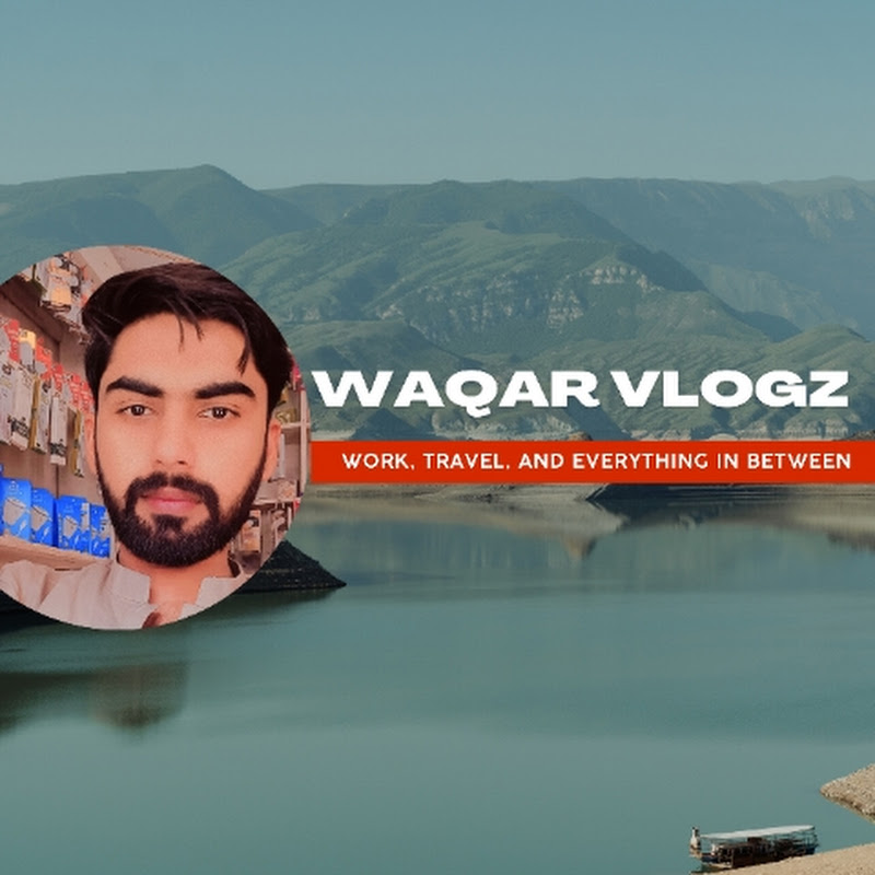 WAQAR VLOGZ 2.0