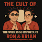 The Cult of Ron & Brian logo