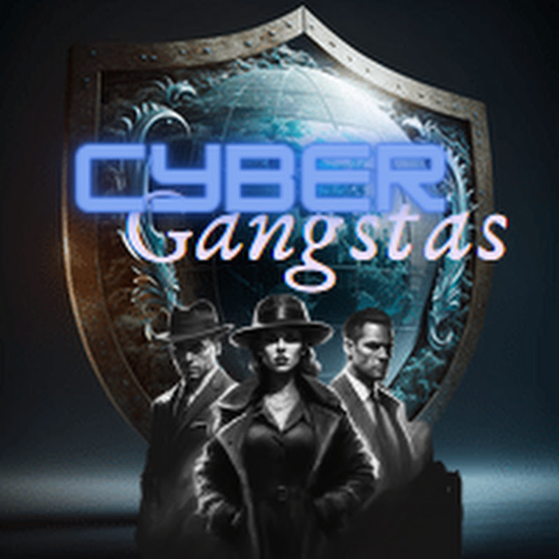CyberGangsters CyberSecurity