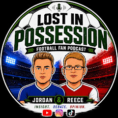 Lost In Possession Football Podcast