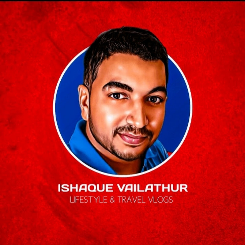 ISHAQUE VAILATHUR
