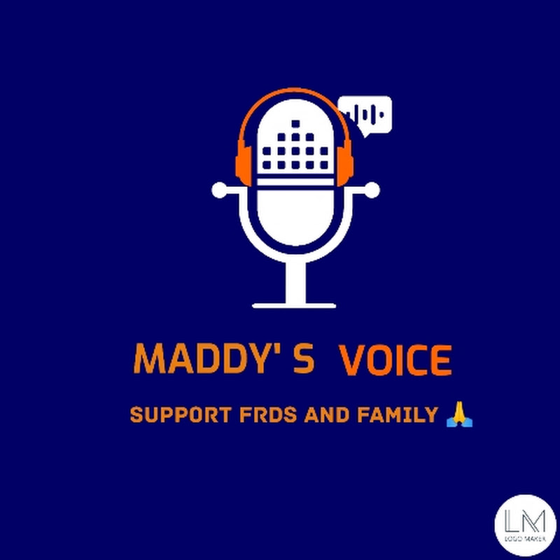 MADDY'S VOICE 
