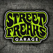 Street Freaks Garage