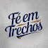 I873KpKqnFg-channel-avatar-Fé em Trechos