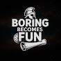 Boring Becomes Fun logo