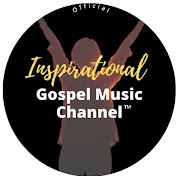 Inspirational Gospel Music Channel