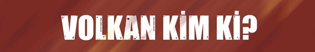 Volkan Kim Ki? YouTube kanalı avatarı