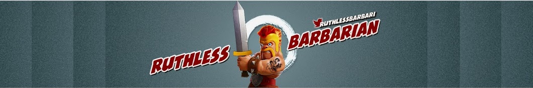Ruthless Barbarian I Clash of Clans YouTube channel avatar