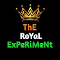 ThE RoYaL ExPeRiMeNt