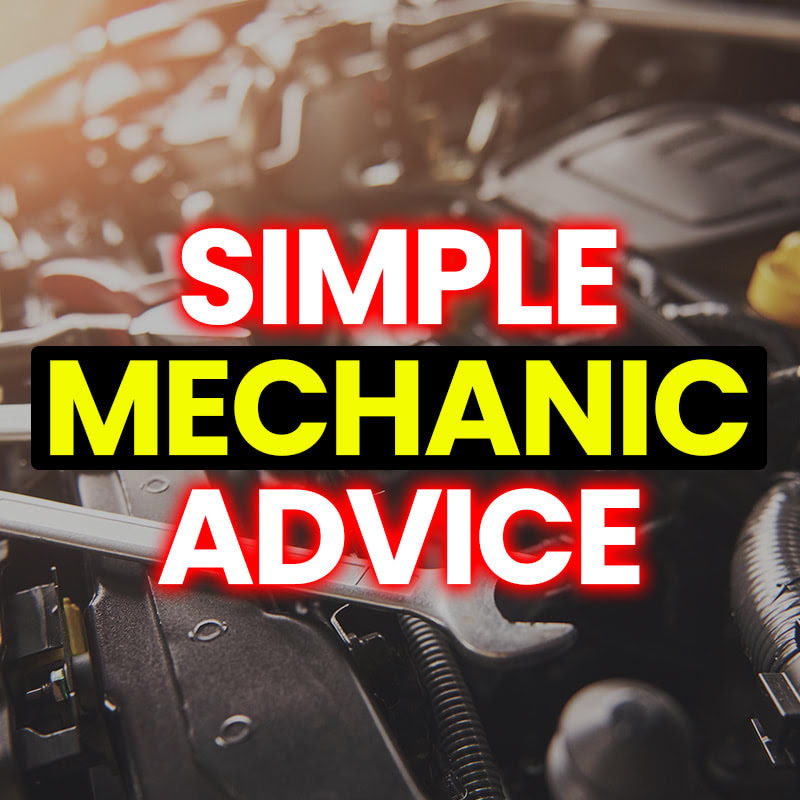 Simple Mechanic Advice