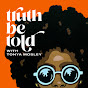 Truth Be Told w/ Tonya Mosley - @deartbt YouTube Profile Photo