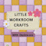 mOz3gLPOF-Q-channel-avatar-Little Workroom Crafts