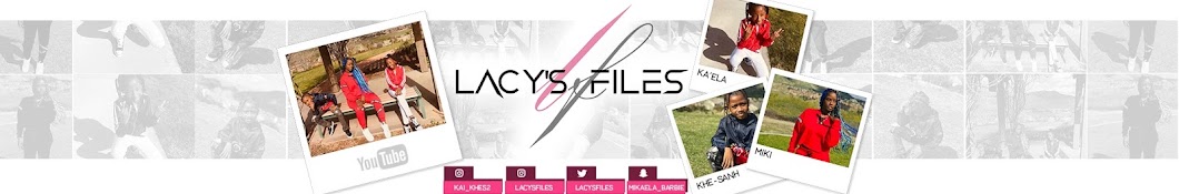 Lacy's Files यूट्यूब चैनल अवतार