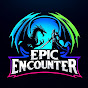 Epic Encounters
