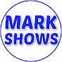 Mark Shows - @MarkShows1 - Youtube