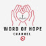 gNIa62PTyq0-channel-avatar-The Word of Hope