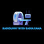 Radiology with Sadia Sana