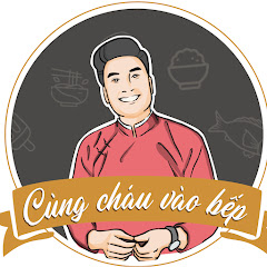 CÙNG CHÁU VÀO BẾP avatar