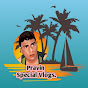 Pravin special vlogs. logo