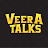 Veera Talks